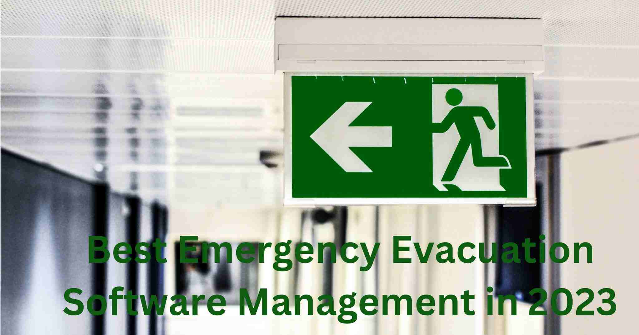 Emergency Evacuation Software